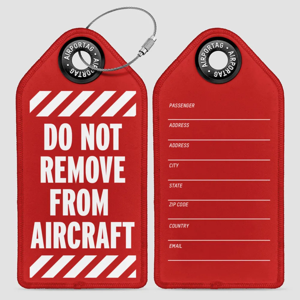 Do not remove - Luggage Tag