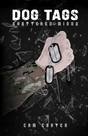 Dog Tags: Shattered Minds Paperback  March 29, 2025