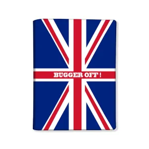 Passport Cover Travel Wallet Holder -Bugger Off